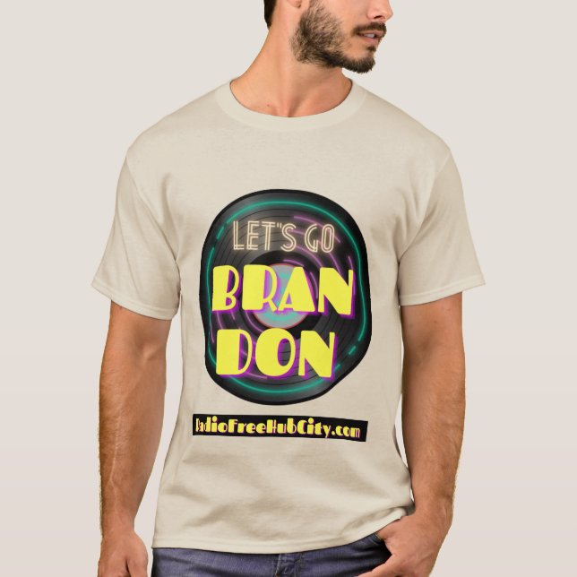 Lass uns Brandon T - Shirt gehen (Vorderseite)