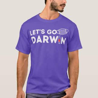Lass uns Darwin Funny Political Pro Science Men Wo T-Shirt