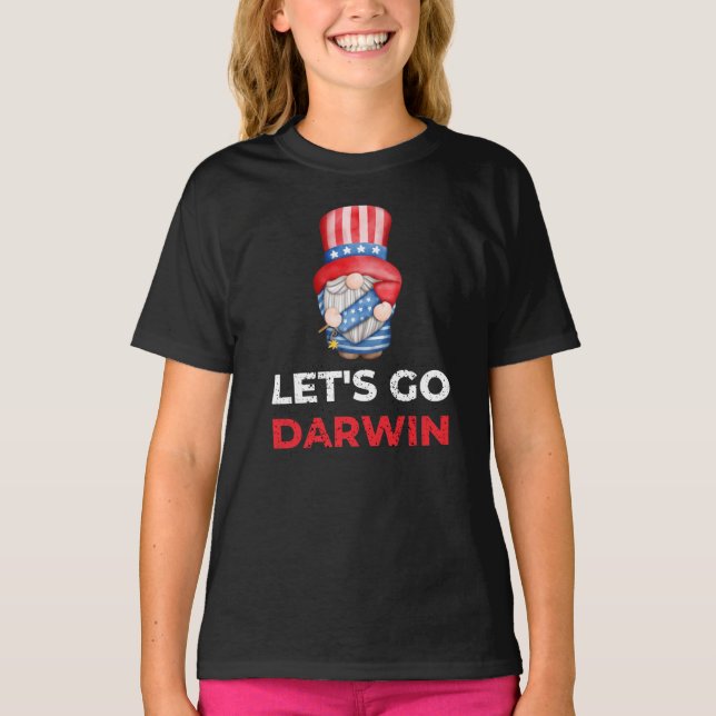 Lass uns Darwin gehen T-Shirt (Vorderseite)