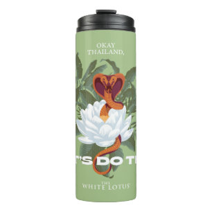 "Lass uns das machen" Cobra - der weiße Lotus Thermosbecher