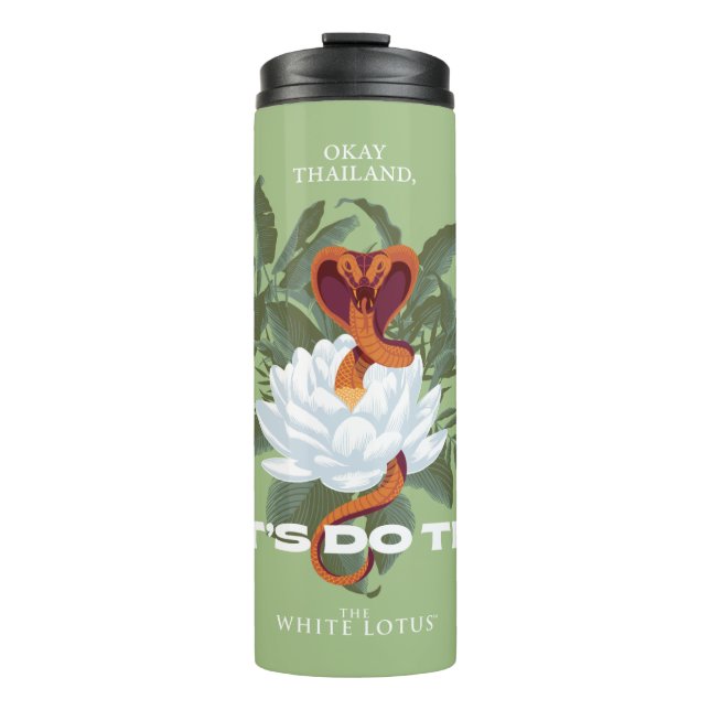 "Lass uns das machen" Cobra - der weiße Lotus Thermosbecher (Vorderseite)