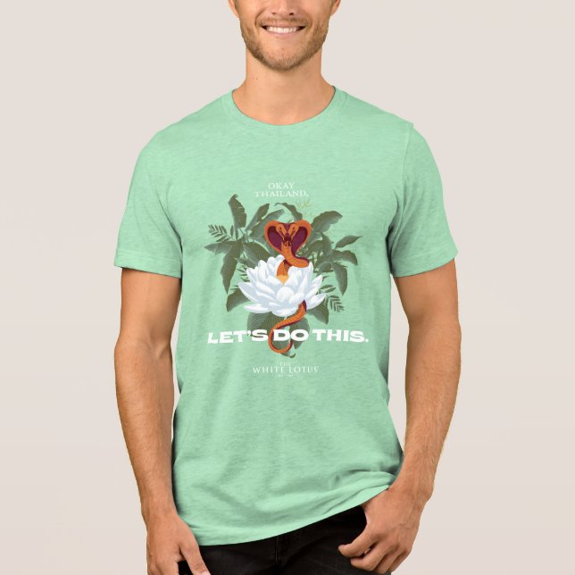 "Lass uns das machen" Cobra - der weiße Lotus Tri-Blend Shirt (Vorderseite)