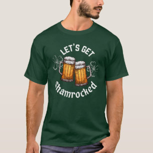 Lass uns den Shamrocked St. Patrick's Day bekommen T-Shirt