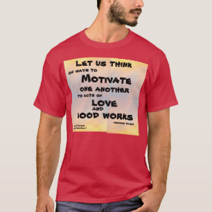 LASS UNS DENKE HEBREWS 10:24 T-Shirt