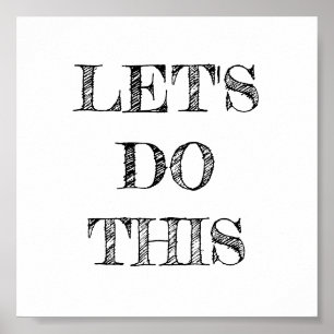 Lass uns dieses Minimalistische Poster machen