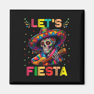 Lass uns Fiesta feiern Lustiger Zucker-Schädel spi Magnet
