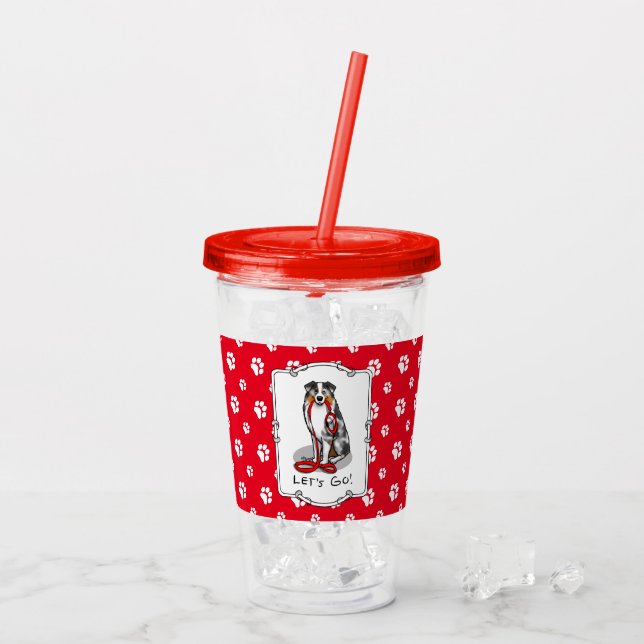 Lass uns gehen! Australischer Schäferhund (blaues  Acryltrinkbecher (Rückseite Ice)