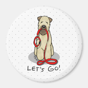 Lass uns gehen! Walk Wheaten Terrier Dog (Weizen 1 Magnet