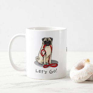Lass uns gehen! (zu Fuß) Mops Hund (leicht gefaell Kaffeetasse