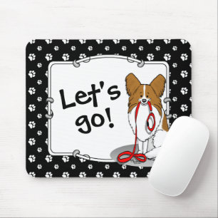 Lass uns gehen! (zu Fuß) Papillon (weiß & rot) Hun Mousepad