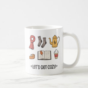 Lass uns gemütlich werden kaffeetasse