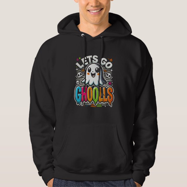 Lass uns Ghouls gehen Hoodie (Vorderseite)