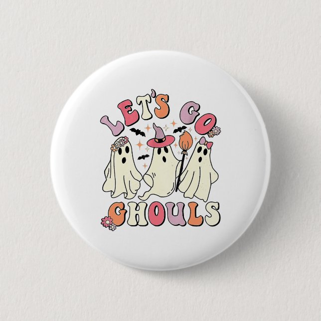 Lass uns Ghouls Halloween-Geist gehen Button (Vorderseite)