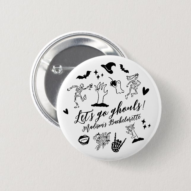 Lass uns Ghouls Spooky Whimsical Bachelorette gehe Button (Vorne & Hinten)