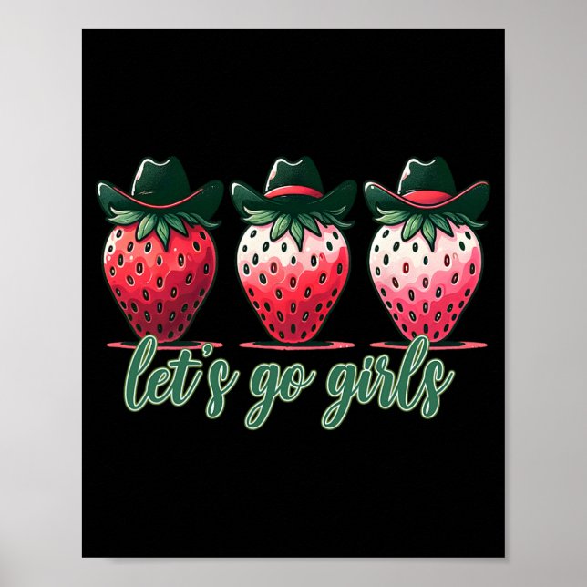 Lass uns Girls Junggeselinnen-Abschied Erdbeeren W Poster (Vorne)