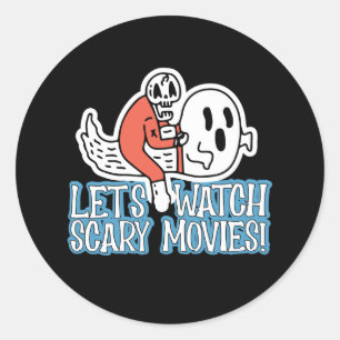 Lass uns Gruselfilme anschauen Scream Horror Runder Aufkleber