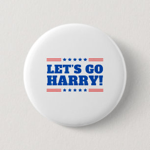 Lass uns Harry gehen - du stimmst heute Witz 2 für Button