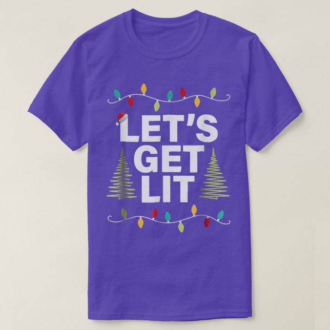 Lass uns Lit Funny Christmas Drinking T - Shirt Xm (Design vorne)