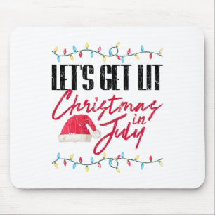 Lass uns lustig lustige Weihnachten im Juli Grafik Mousepad