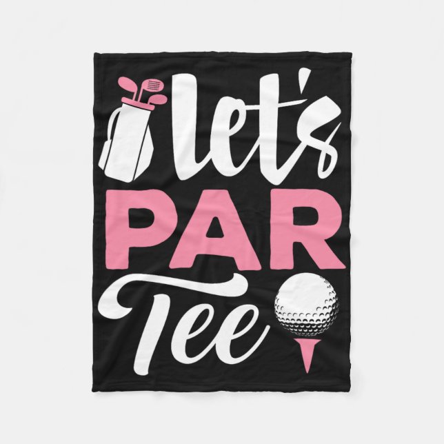 Lass uns Par Tee Golfhemd Golfer Golfspieler Team  Fleecedecke (Vorderseite)