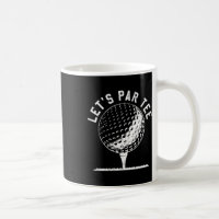 Lass uns Par Tee-Shirt Lustiges Golfspieler-Gesche