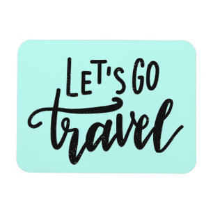 Lass uns reisen magnet