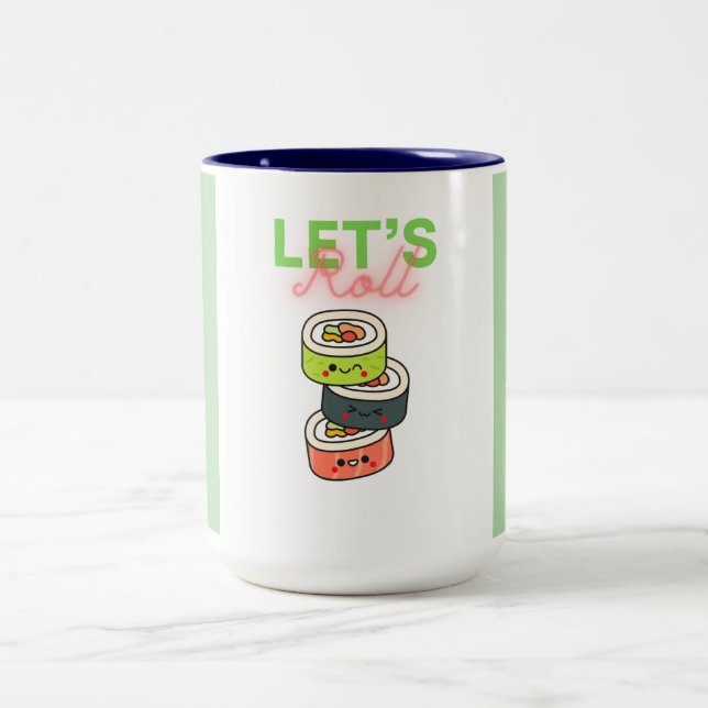 Lass uns Roll! Zweifarbige Tasse (Mittel)
