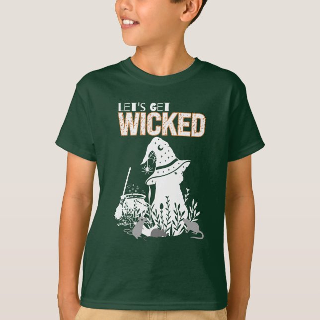 Lass uns schlecht werden.b T-Shirt (Vorderseite)