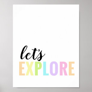 Lass uns Spielzimmer Pastell Regenbogen erkunden Poster