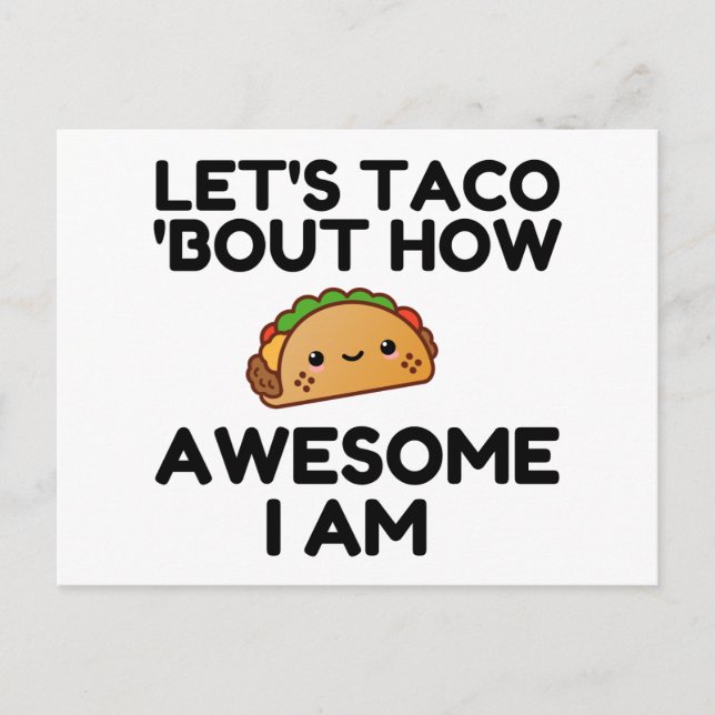 Lass uns Taco 'Bout Postkarte (Vorderseite)