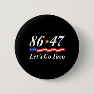 Lass uns Taco Funny Parodie Meme 6 Button