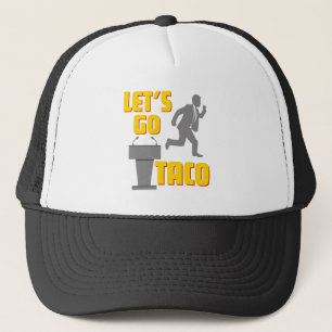 Lass uns TACO-politische Parodie gehen Truckerkappe