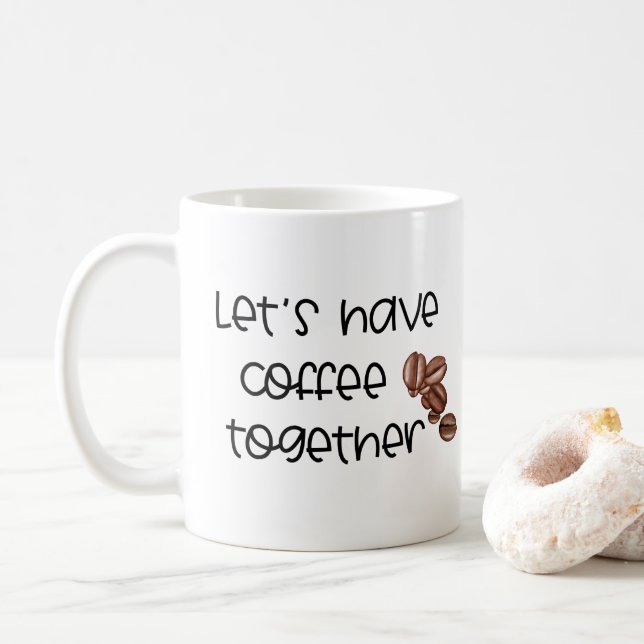 Lass uns zusammen Kaffee trinken...Paare nennen Kaffeetasse (Mit Donut)