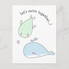 Lass uns zusammen schwimmen...! Niedliche Wale - V Postkarte