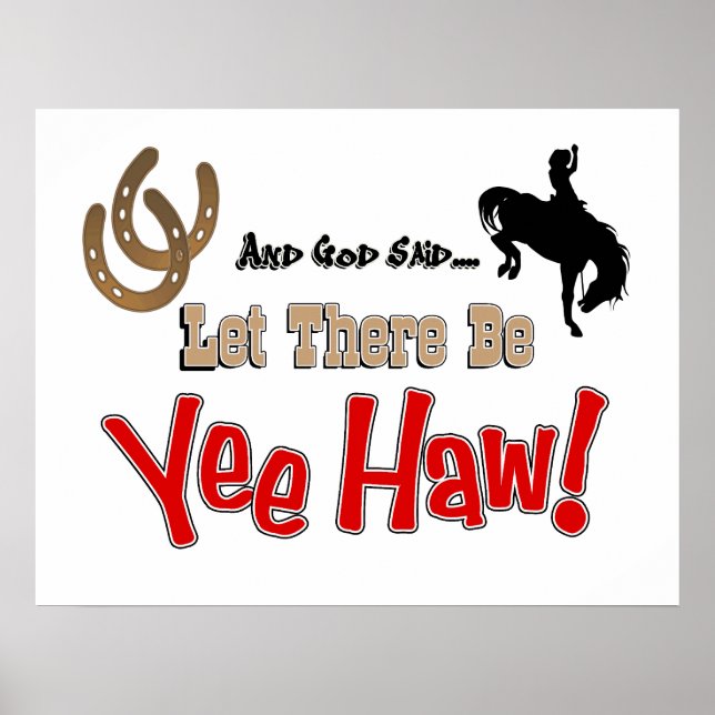 Lass YeeHaw Poster Print (Vorne)