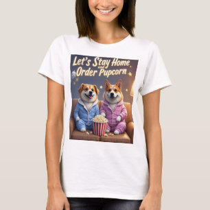 Lass-Zuhause und bestellen Pupcorn-Kartoonhunde Bl T-Shirt