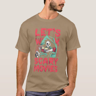 Lasse Beängstigende Filme zu Halloween-Freunden ve T-Shirt
