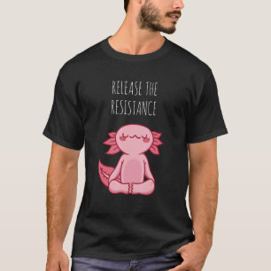 Lasse den Widerstand Retro Süße YOGA-Drache Präs T-Shirt