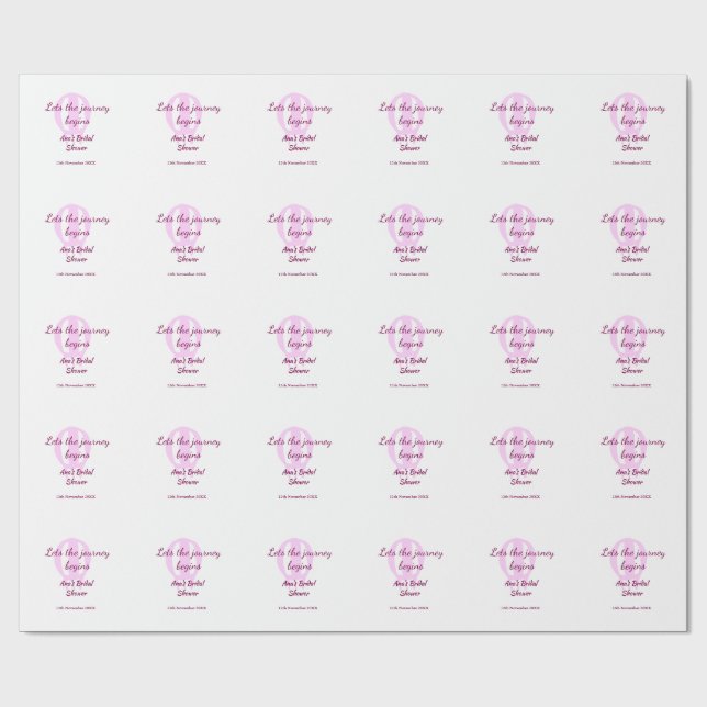 lasse die Reise beginnt Brautparty Name Button hin Geschenkpapier (Flach)