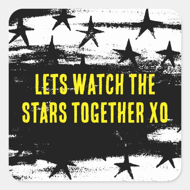 Lasse die Sterne zusammen Starry Night Design sehe Quadratischer Aufkleber (Vorderseite)