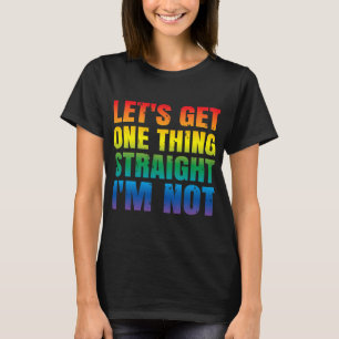 Lasse eine Sache, die ich nicht gleich bekomme T-Shirt