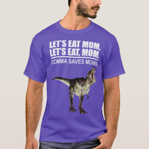 Lasse Essen Mama Komma Rette Mama Funny Punctuatio T-Shirt