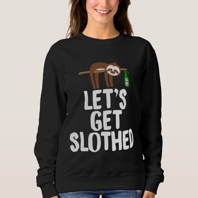 Lasse Get Slothed 78 Sweatshirt (Vorderseite)