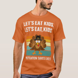 Lasse Kinder lustige Grammatik essen, um Erntedank T-Shirt