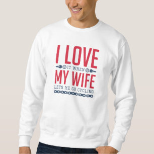 Lasse mir zu fahren sweatshirt