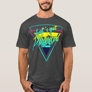 Lasse Physical Gym Fitness 80's Workout  T-Shirt