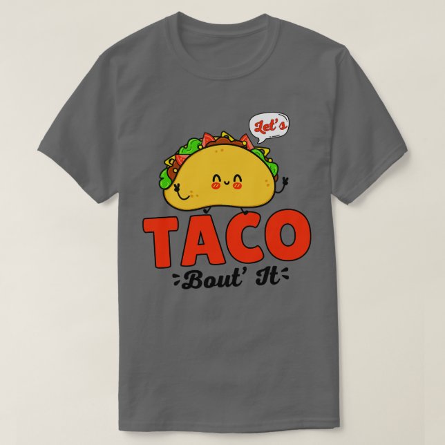 Lasse Taco Bout It T-Shirt (Design vorne)