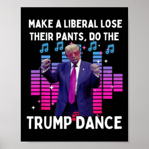 Lasse Trump tanzen - Pro Trump-Familie präsent Poster