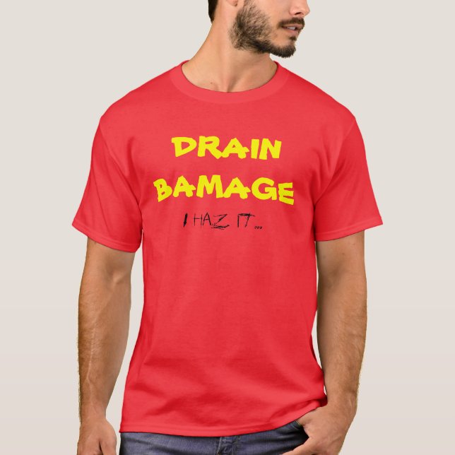 Lassen Sie Bamage ab T-Shirt (Vorderseite)