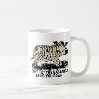 lassen Sie die bastard Sie nicht unten reiben Kaffeetasse